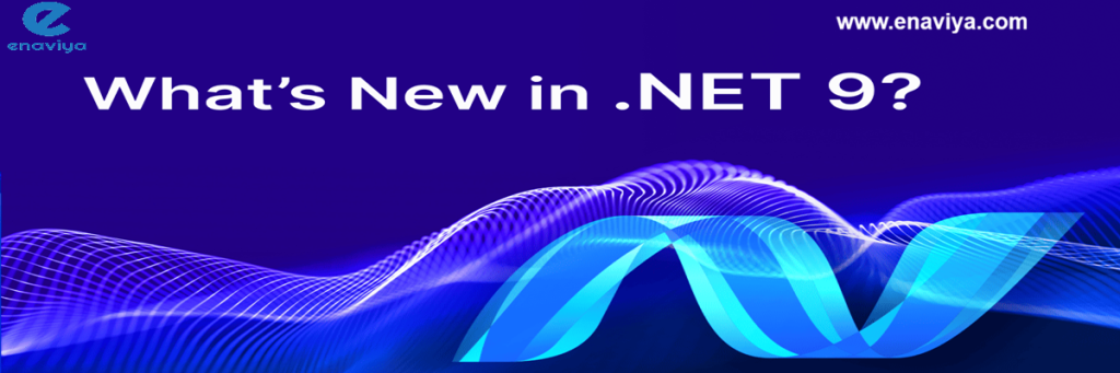 What’s New in .NET 9 : Trends and Features for 2026